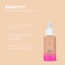 Load image into Gallery viewer, BeautyBlender BOUNCE 12-Hour Always On Radiant Skin Tint with Hyaluronic Acid &amp; Niacinamide
